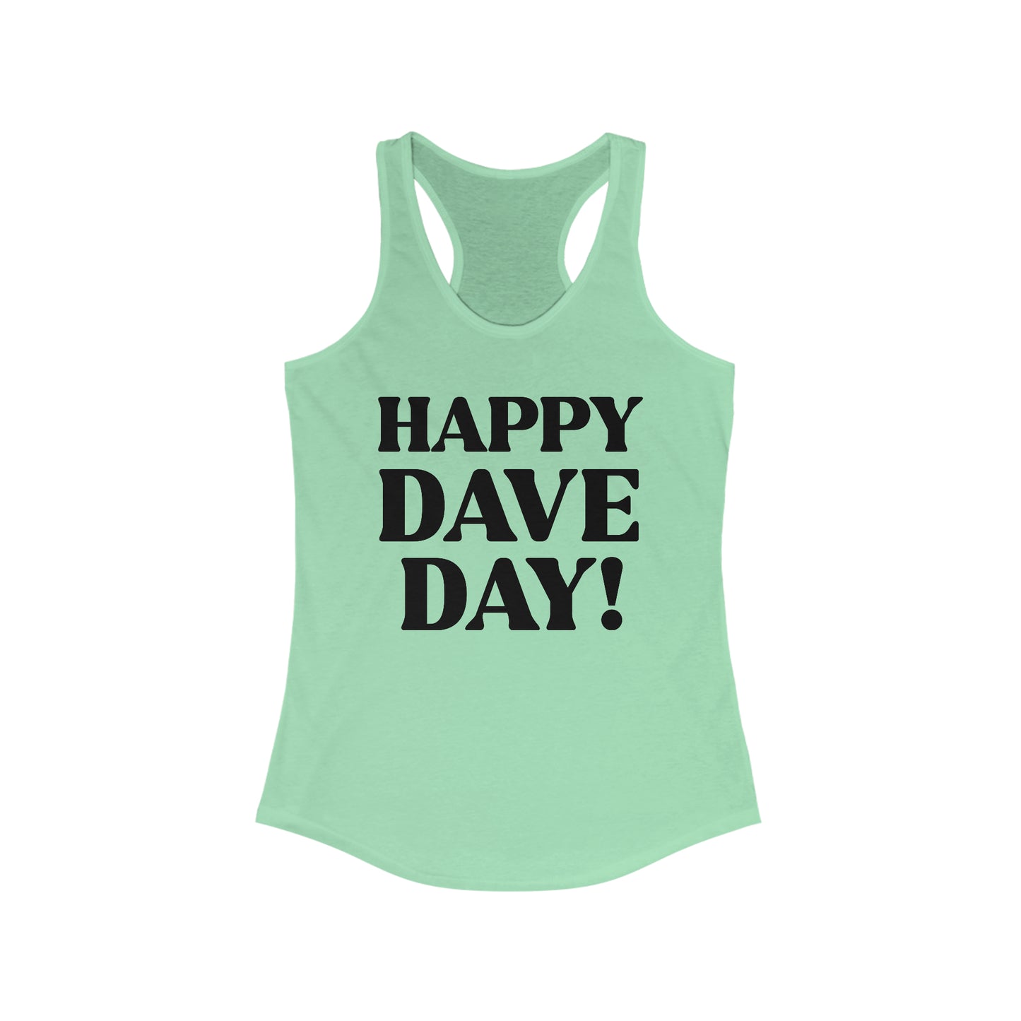 Happy Dave Day! Tank Top