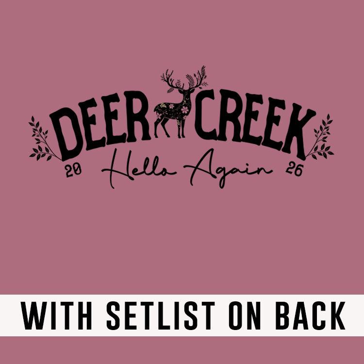 Deer Creek Floral 2026 *With Set List