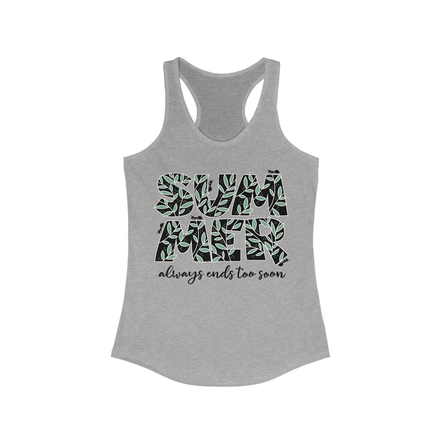 Summer always ends too soon 2025 Woman's Tank