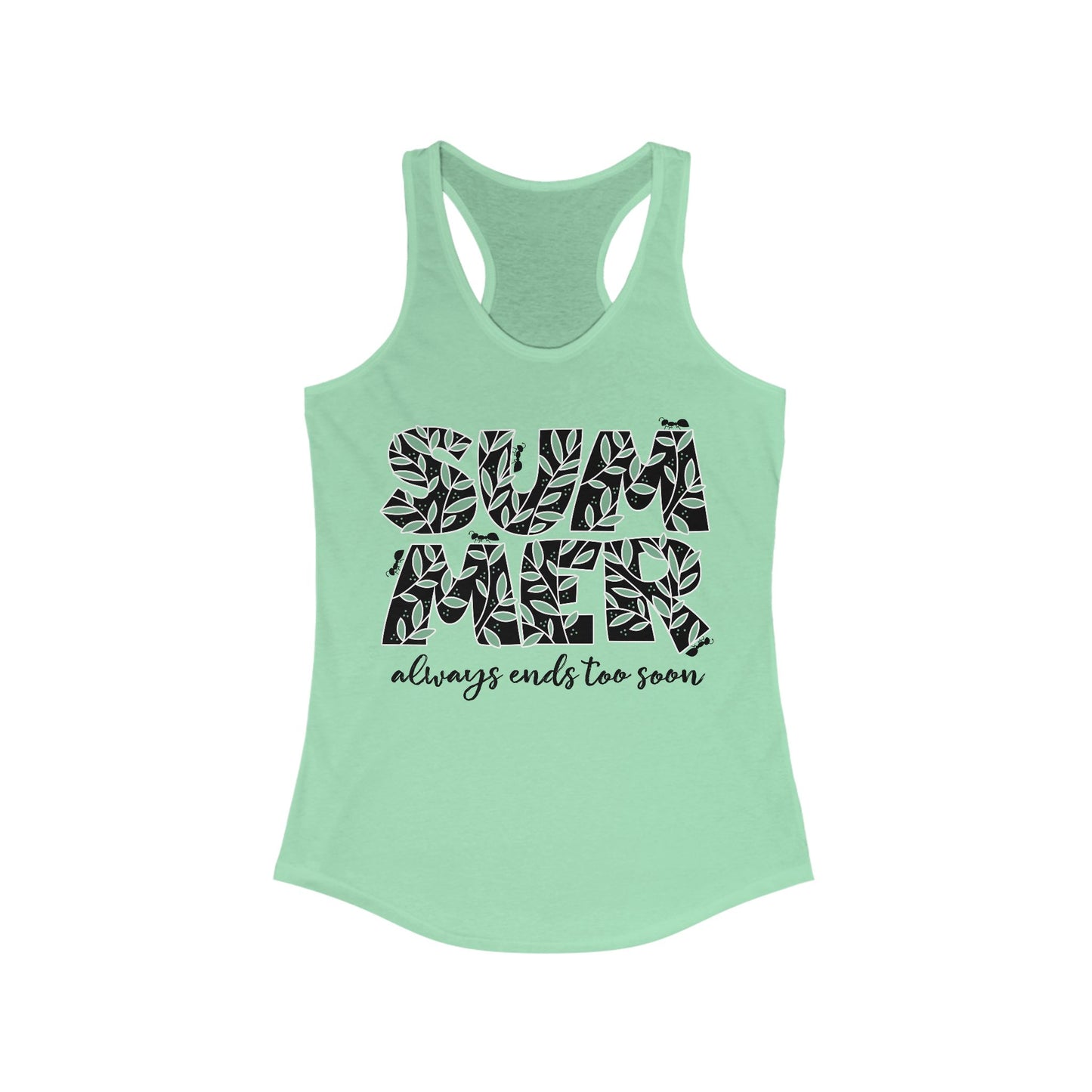 Summer always ends too soon 2025 Woman's Tank