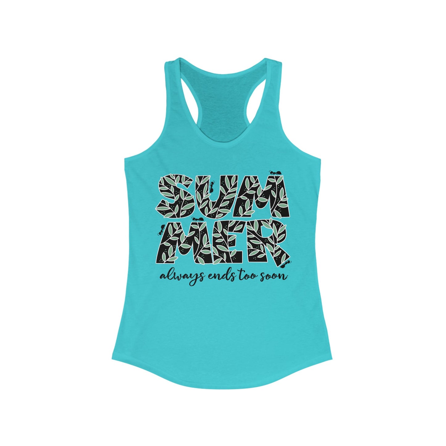 Summer always ends too soon 2025 Woman's Tank