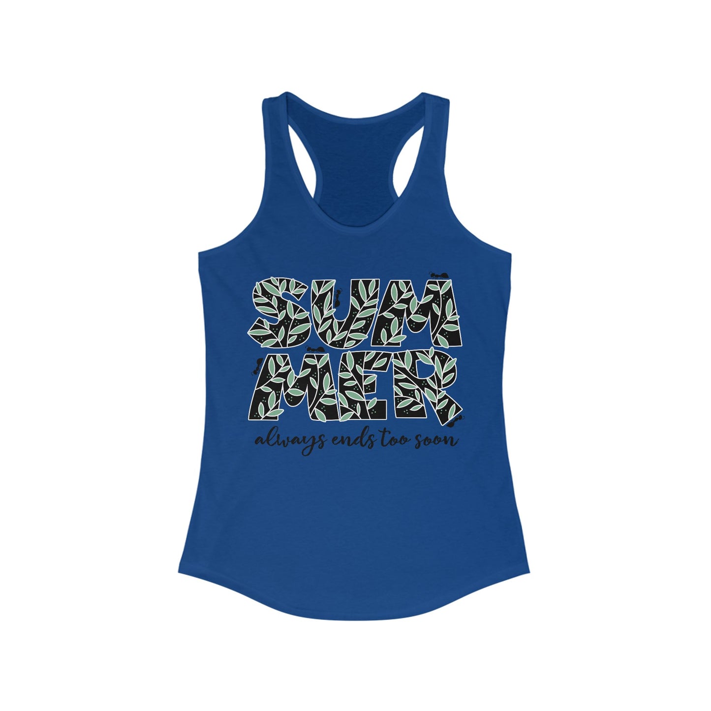 Summer always ends too soon 2025 Woman's Tank