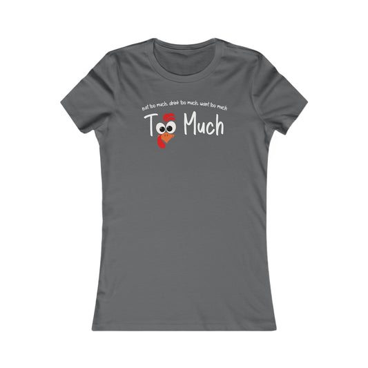 Too Much Women's Cut