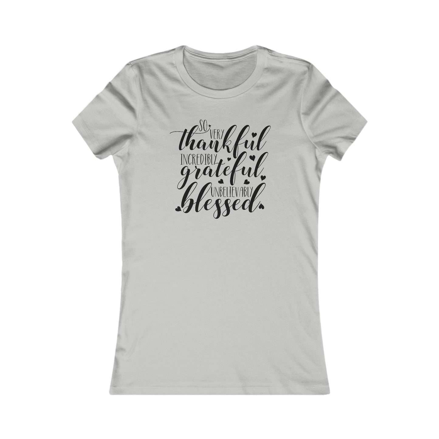 Thankful Grateful Blessed Women's Cut