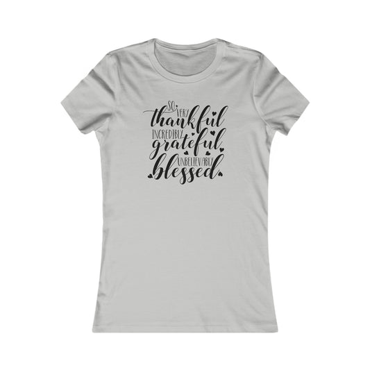 Thankful Grateful Blessed Women's Cut