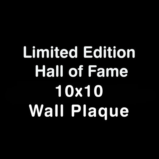 HOF 10x10 Multi Layered Plexi wall Plaque