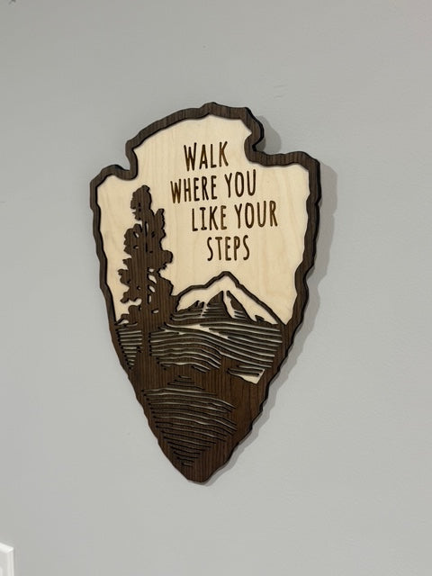 NPS - Walk Where You Like Your Steps *Wood Art