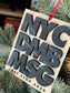 NYC DMB MSG Wood Ornament