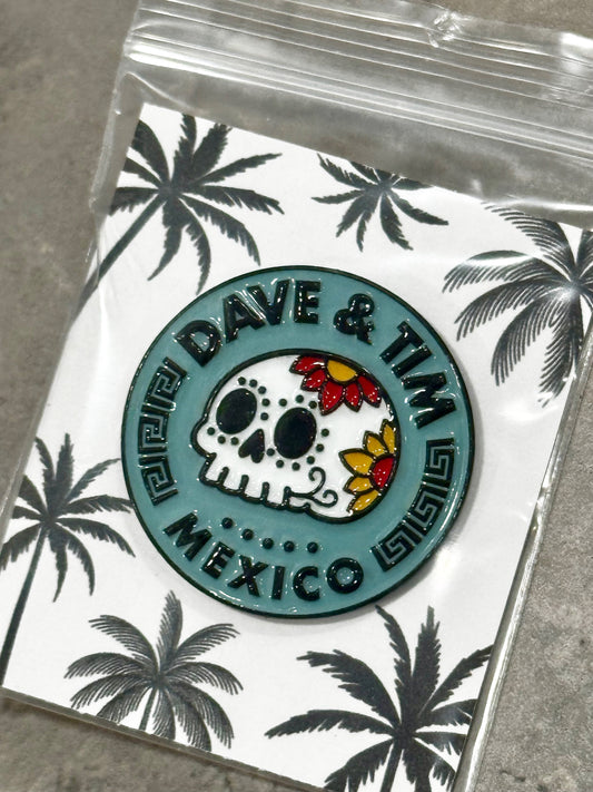 Dave & Tim Mexico Pin