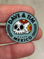 Dave & Tim Mexico Pin