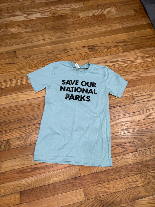 Save our national parks t tee size small