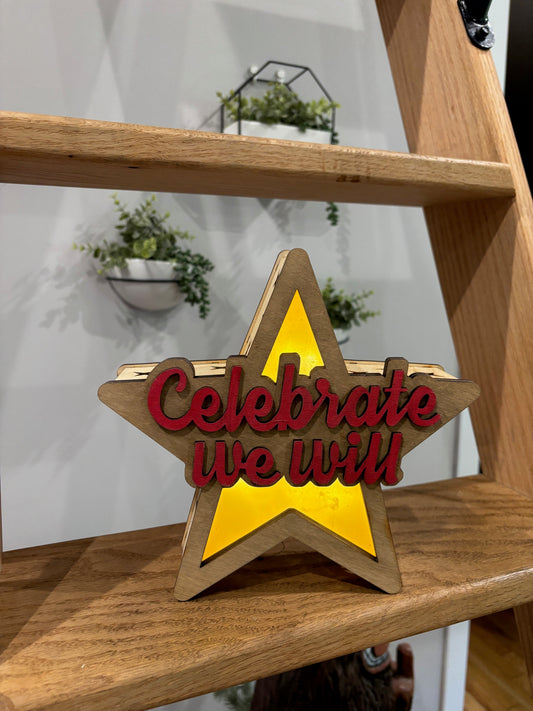 Celebrate We will Tree topper