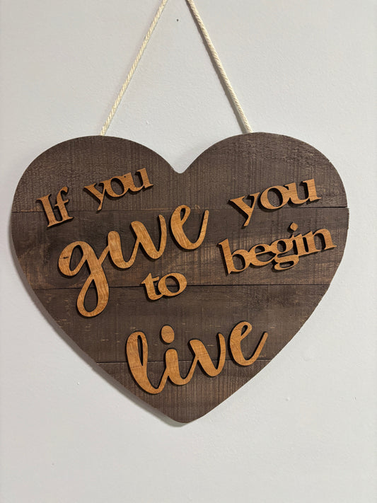 If you Give Heart Door Hanger