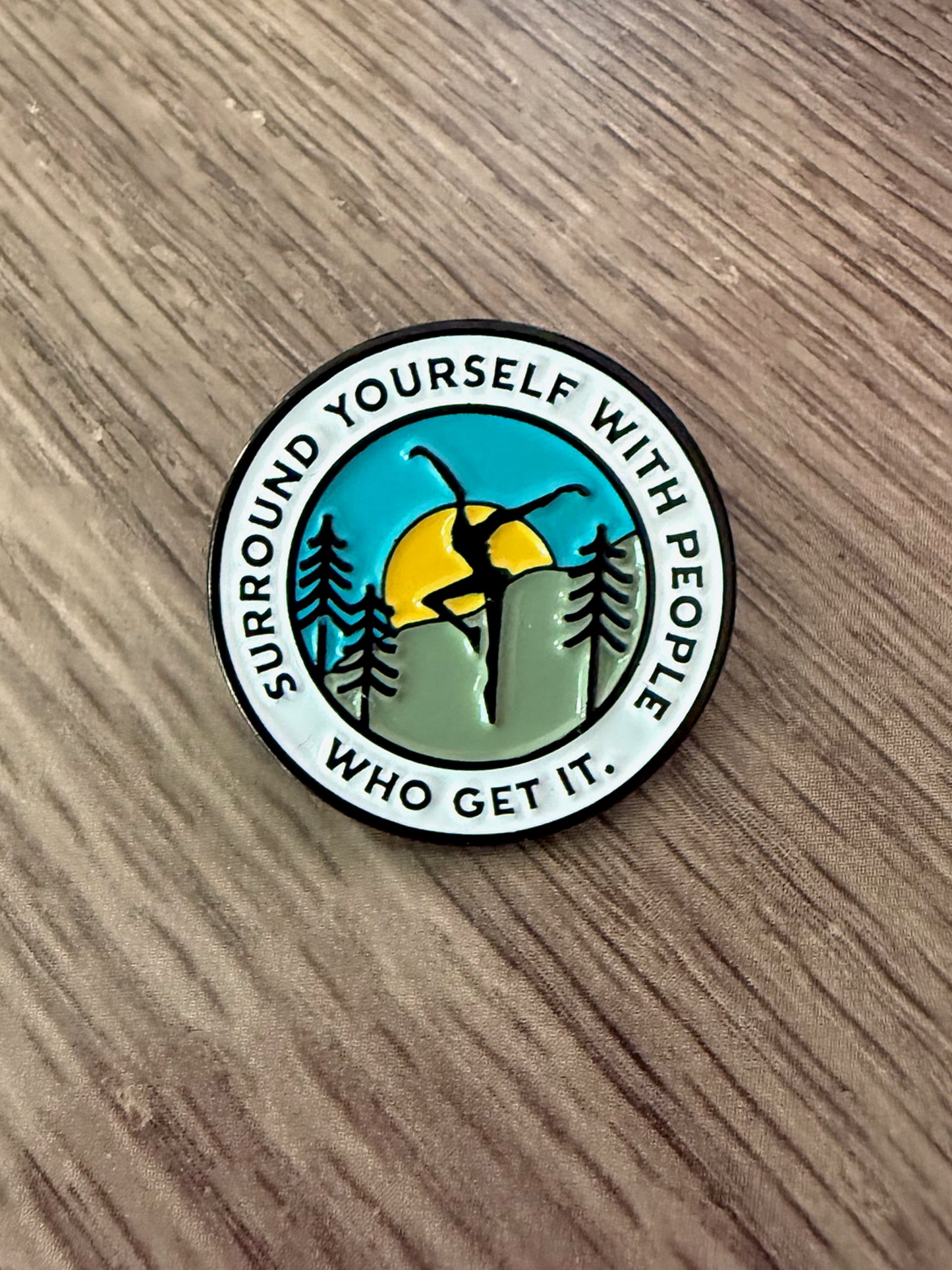 ***PIN***Surround Yourself