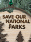 Save Our National Parks Ornament