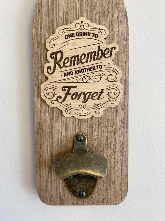 One Drink Bottle Opener Metal and Wood Art