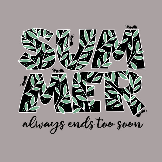 Summer Always Ends Too Soon 2025