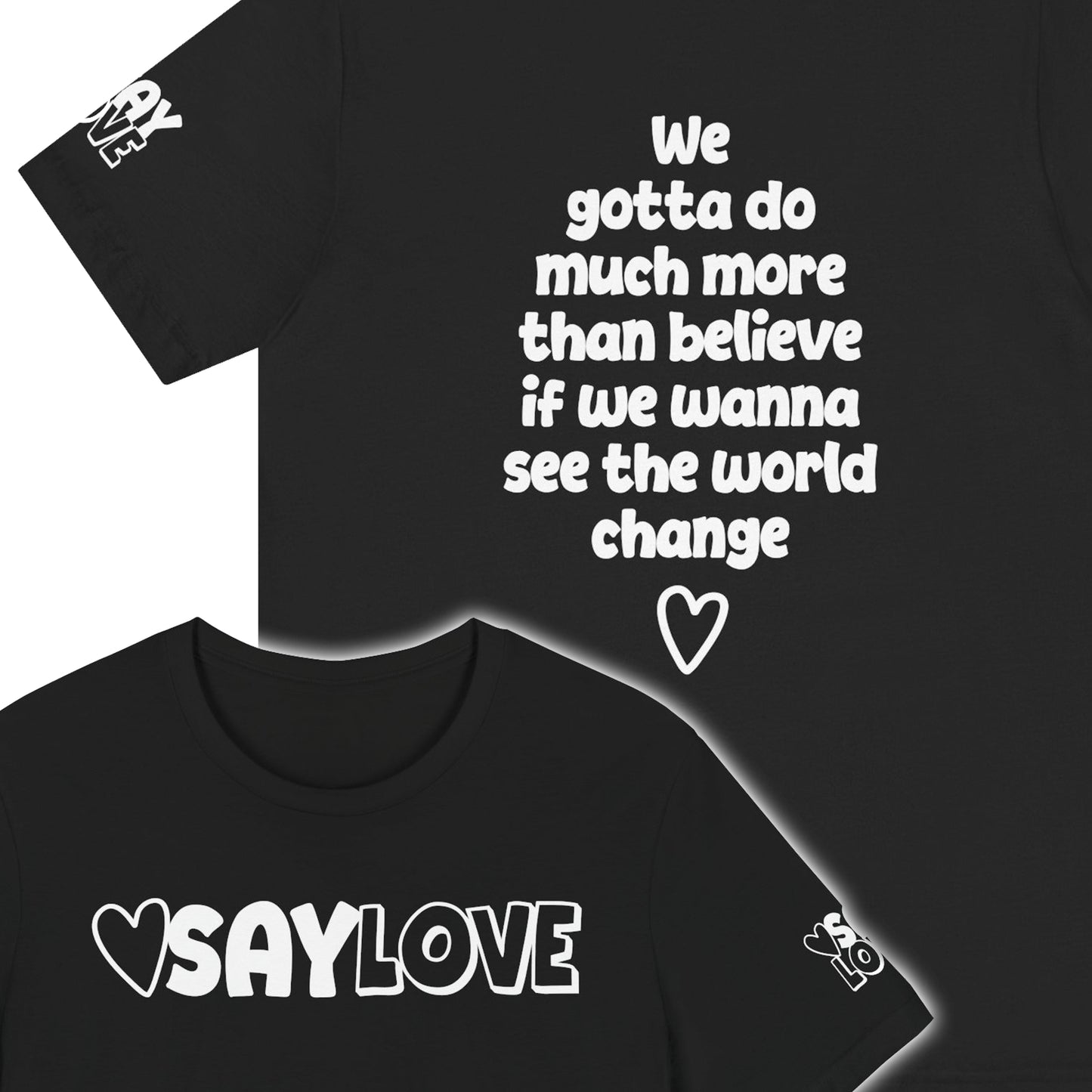 We Gotta Do - Say Love