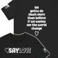 We Gotta Do - Say Love