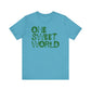 One Sweet World