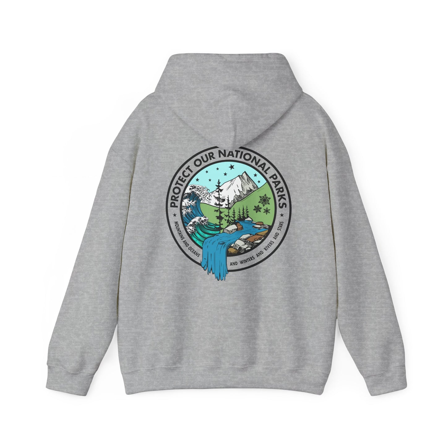 Protect Our National Parks - Funny *With Back Print Hoodie