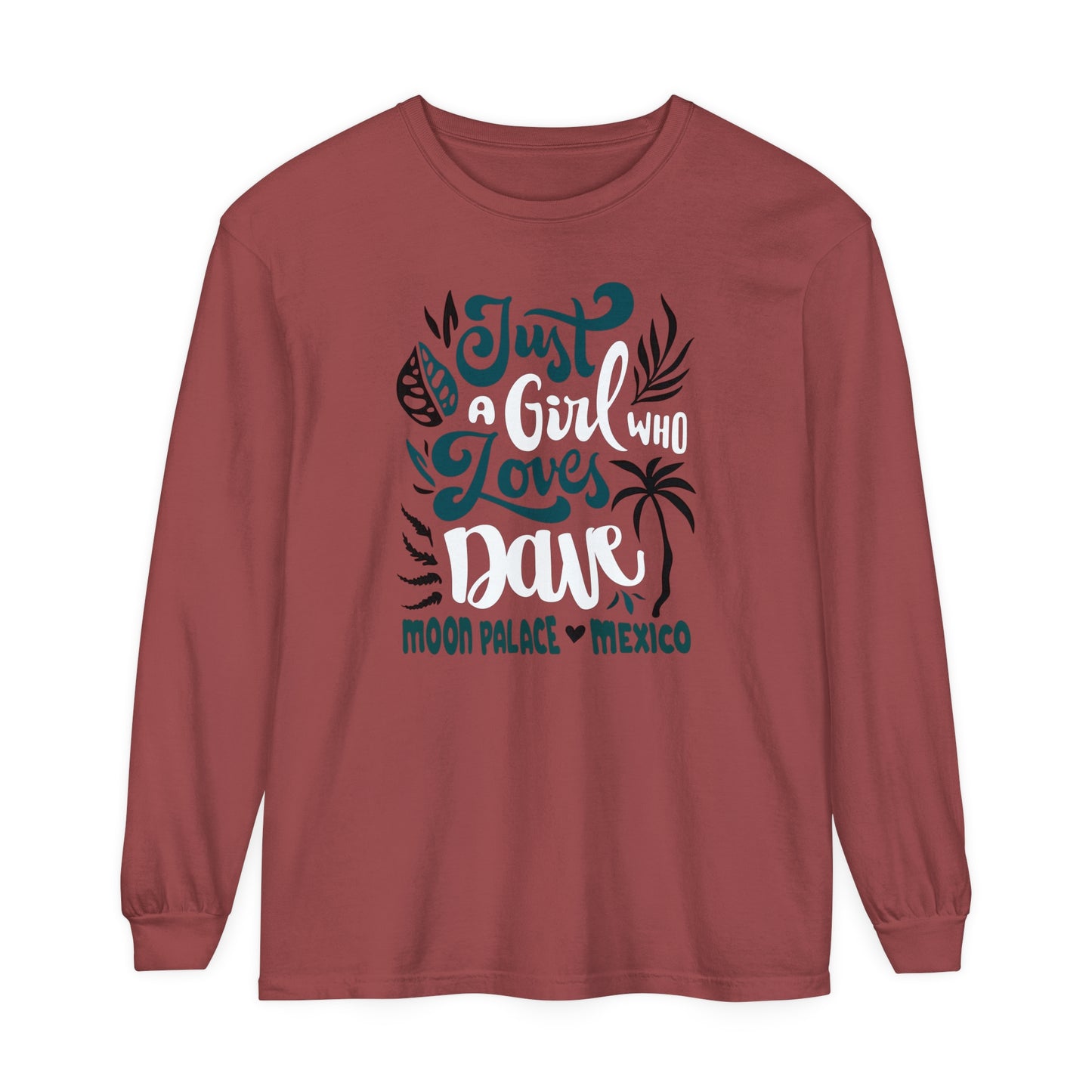 Just a girl who loves dave mexico 2025 Long Sleeve Tee *With Setlist