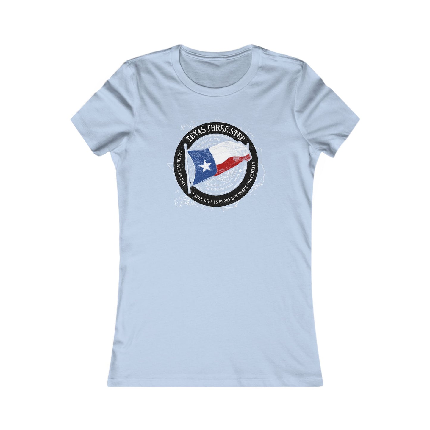 Texas Three Step 2026 Woman's Cut Tee *With Set List