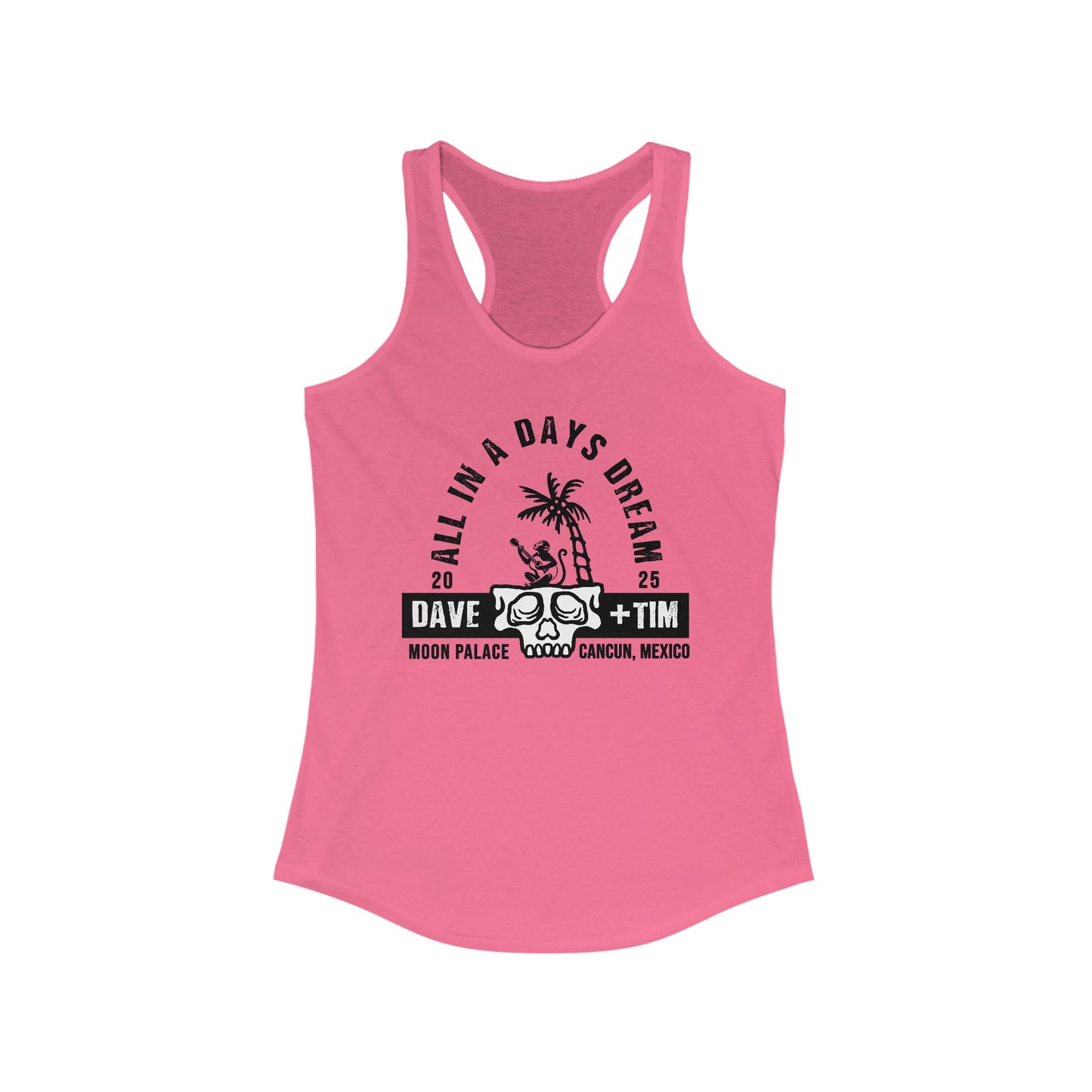 All In A Days Dream Mexico 2025 Tank Top *With Setlist