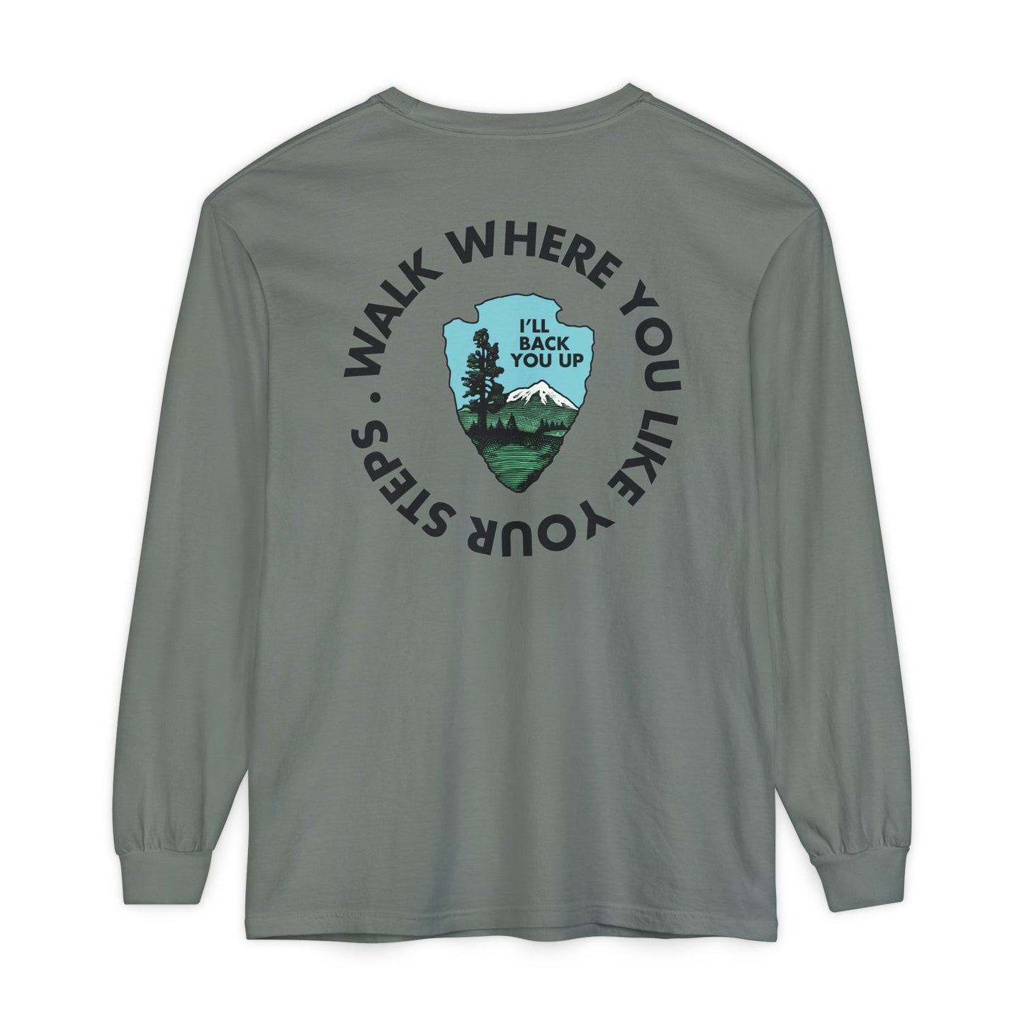 Save Our National Parks I'll Back You Up *front & back Long Sleeve T