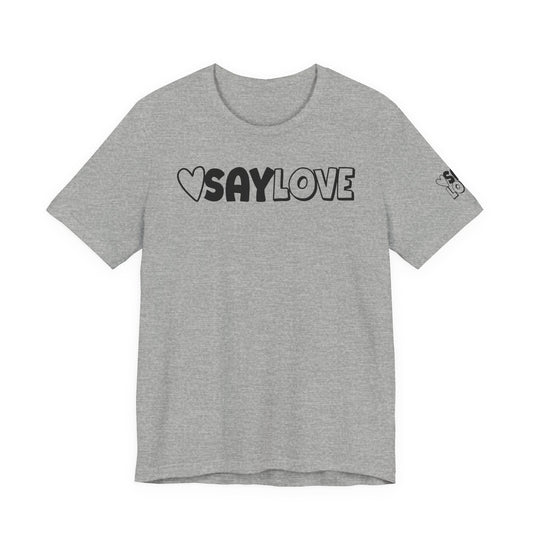 Change The World - Say Love