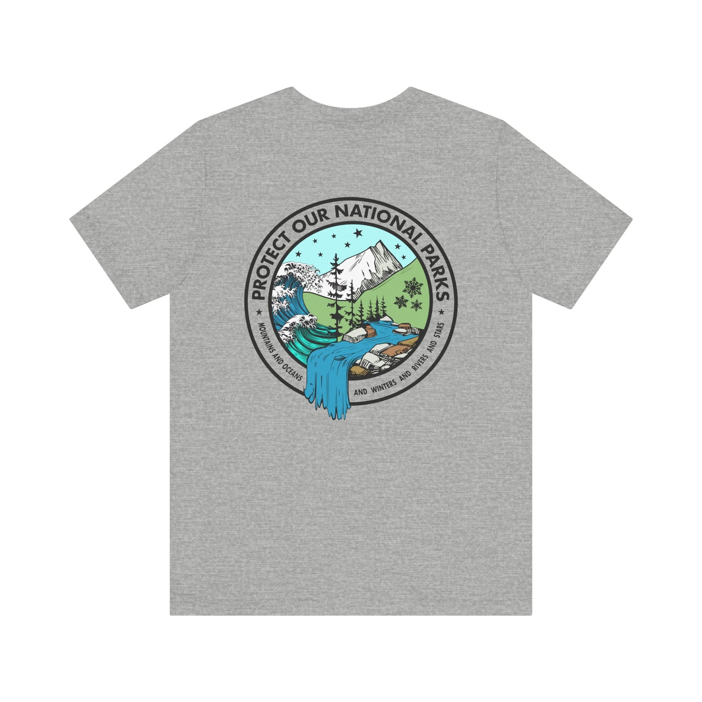 Protect Our National Parks - Funny *With Back Print