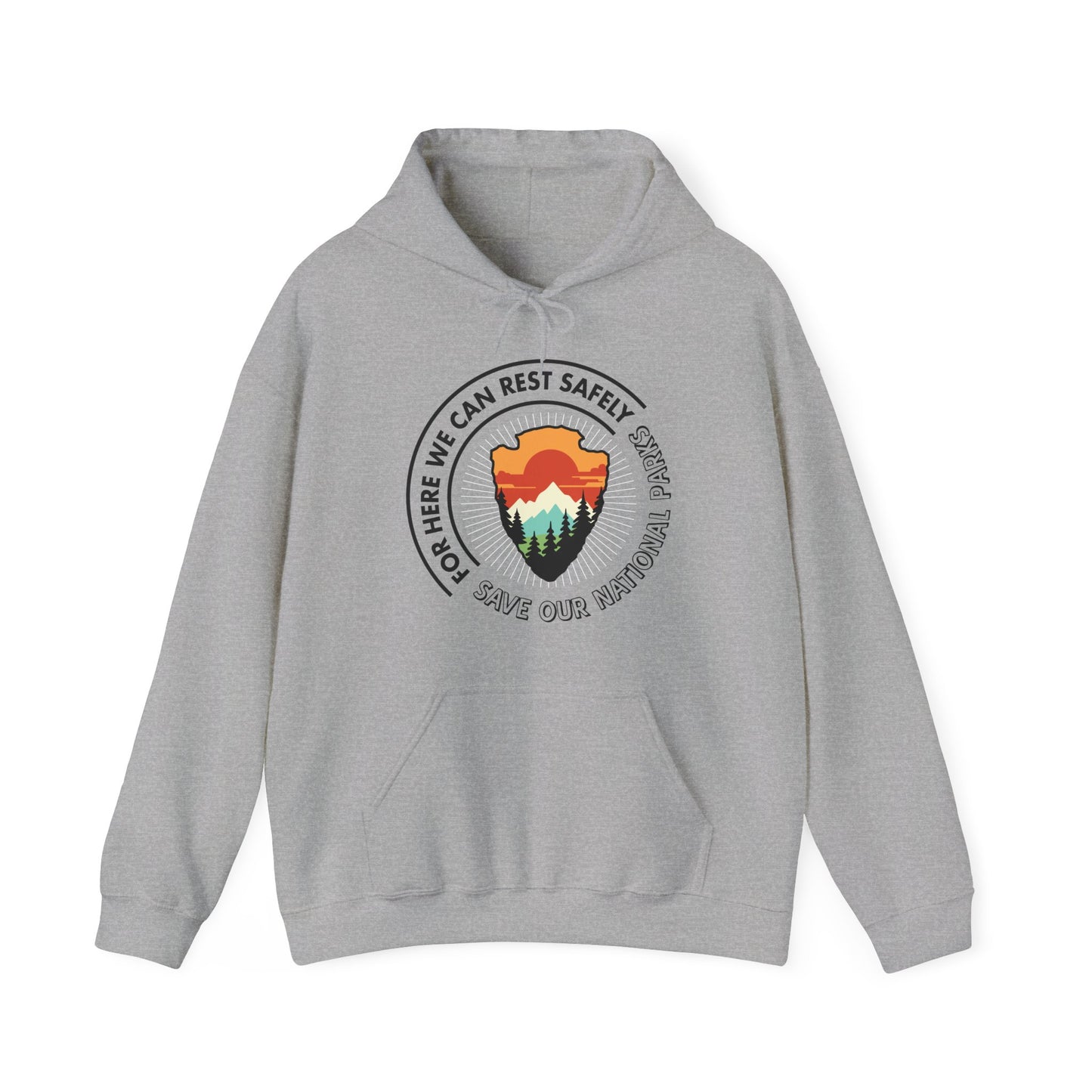 National Parks Rest Safely Hoodies