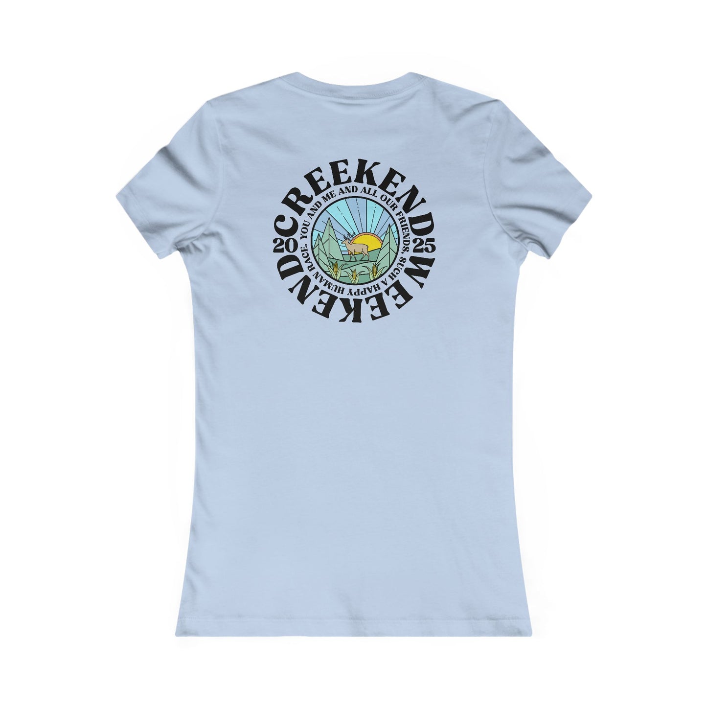 Freakin Creekend 2025 *With Back Print Woman's Cut