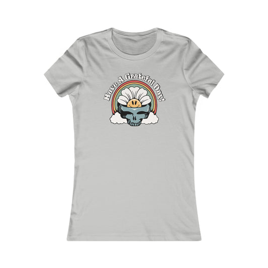 Have A Grateful Day Women's Cut