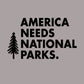America Needs National Parks