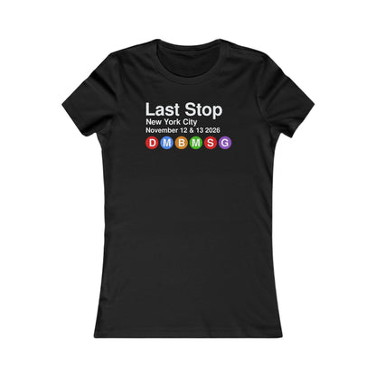 Last Stop Classic 2026 Woman's Cut Tee