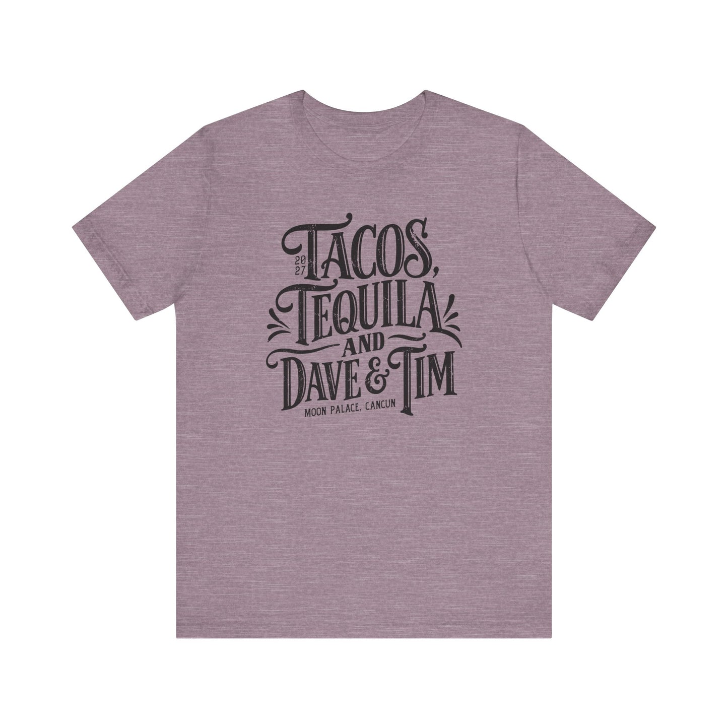 Tacos Tequila & D&T