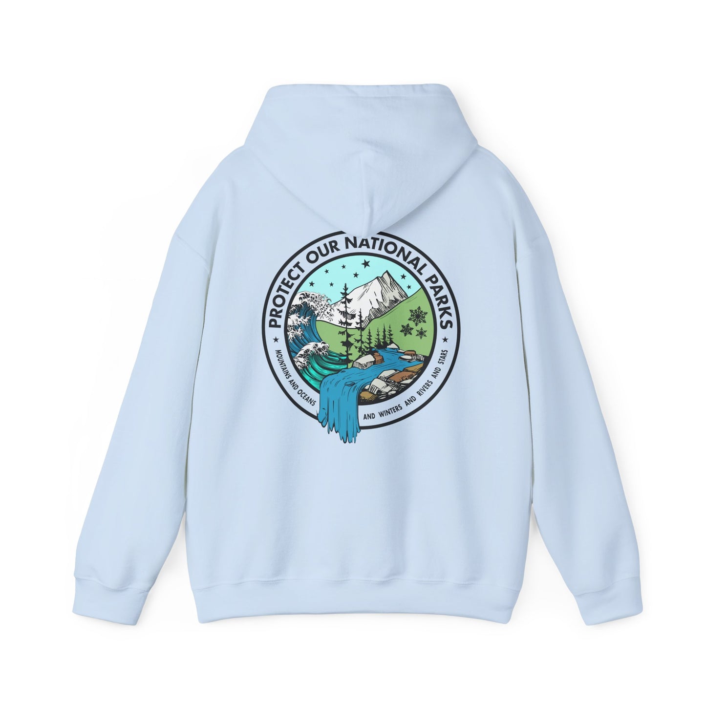 Protect Our National Parks - Funny *With Back Print Hoodie