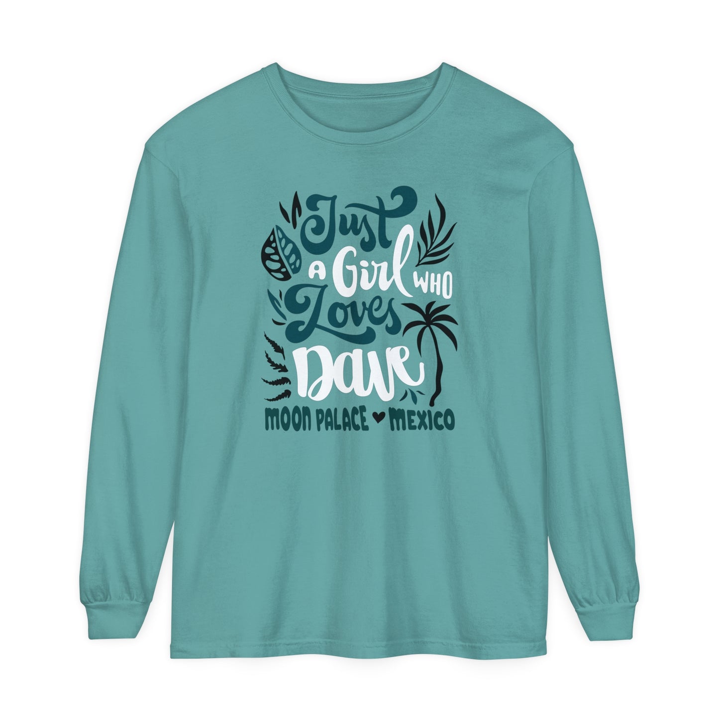 Just a girl who loves dave mexico 2025 Long Sleeve Tee *With Setlist