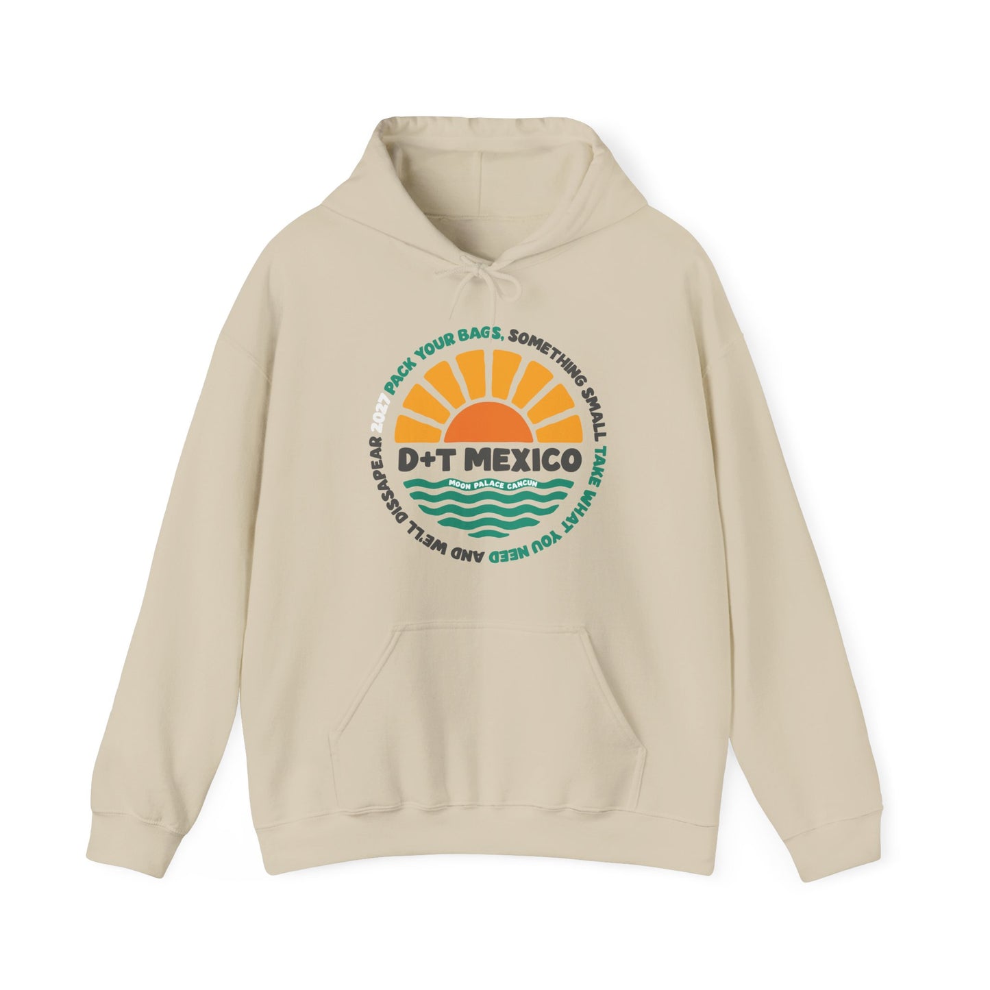 Pack Your Bags Mexico 2027 Hoodies