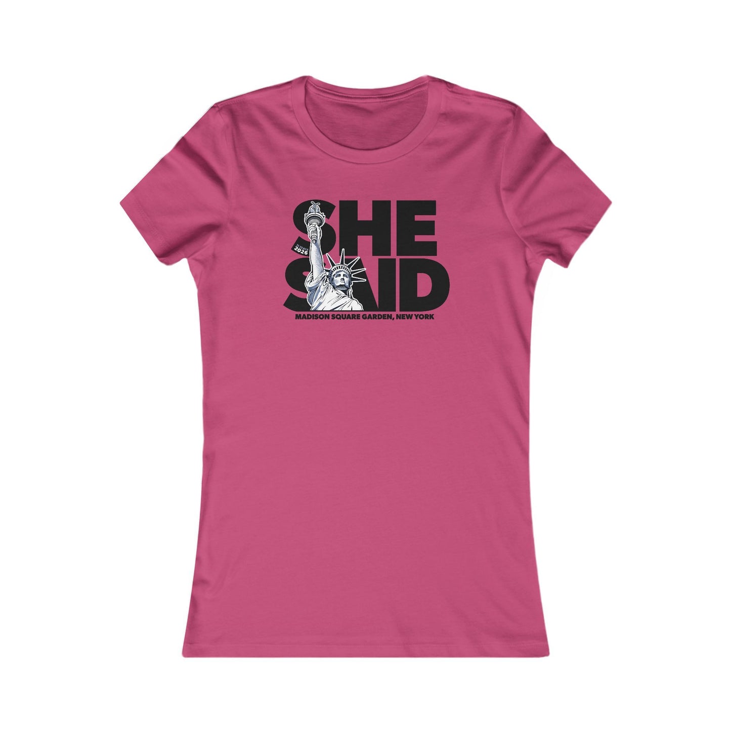 She Said Fall 2026 Woman's Cut Tee