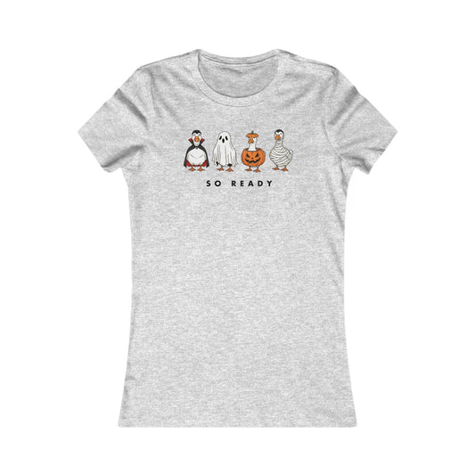 This Goose Is So Ready Woman's Cut Tee
