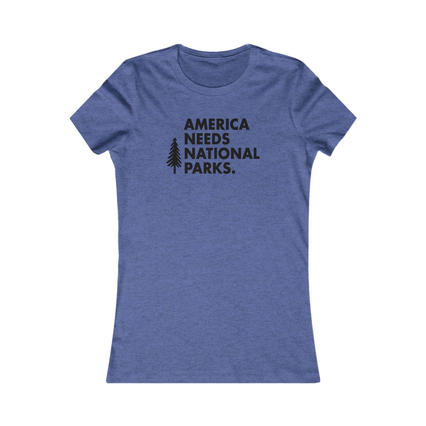 America Needs National Parks Woman's Cut Tee