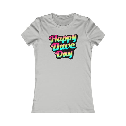 Happy Dave Day Multi Color Women's Cut