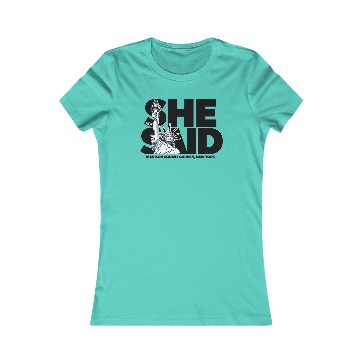 She Said Fall 2026 Woman's Cut Tee