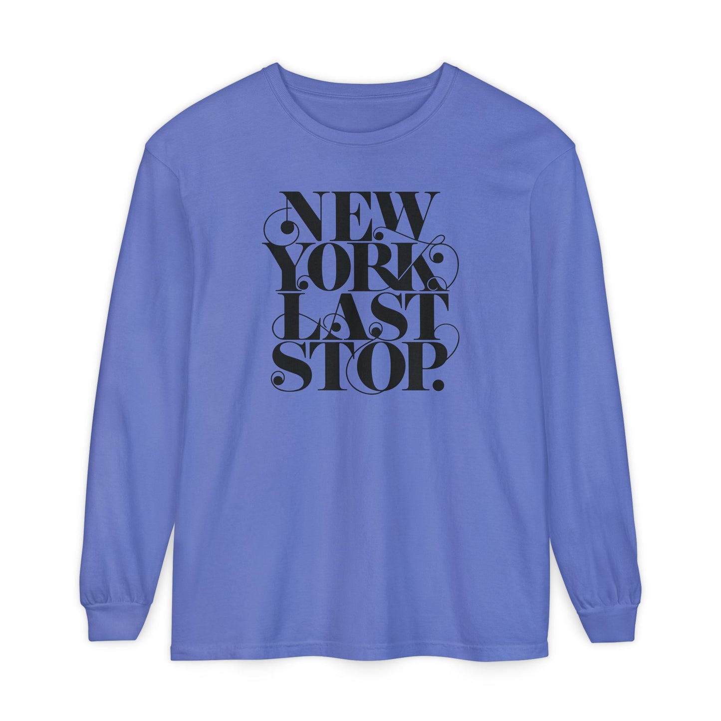 Last Stop Script 2026 Long Sleeve Tee