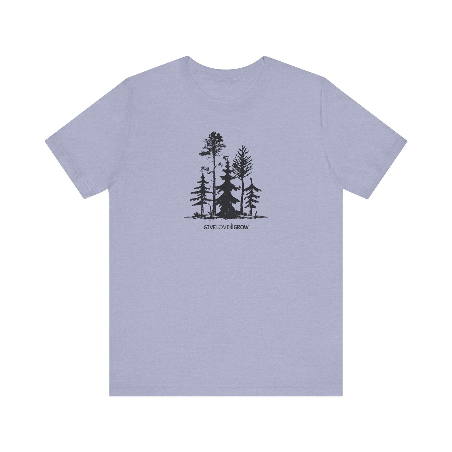 Give Love Grow Trees Tee * Plant One Tree