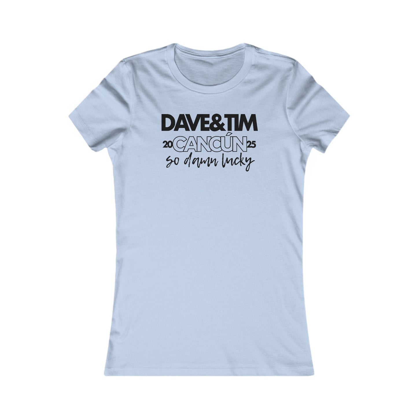Dave & Tim So Damn Lucky mexico 2025 Women's Cut *With Setlist