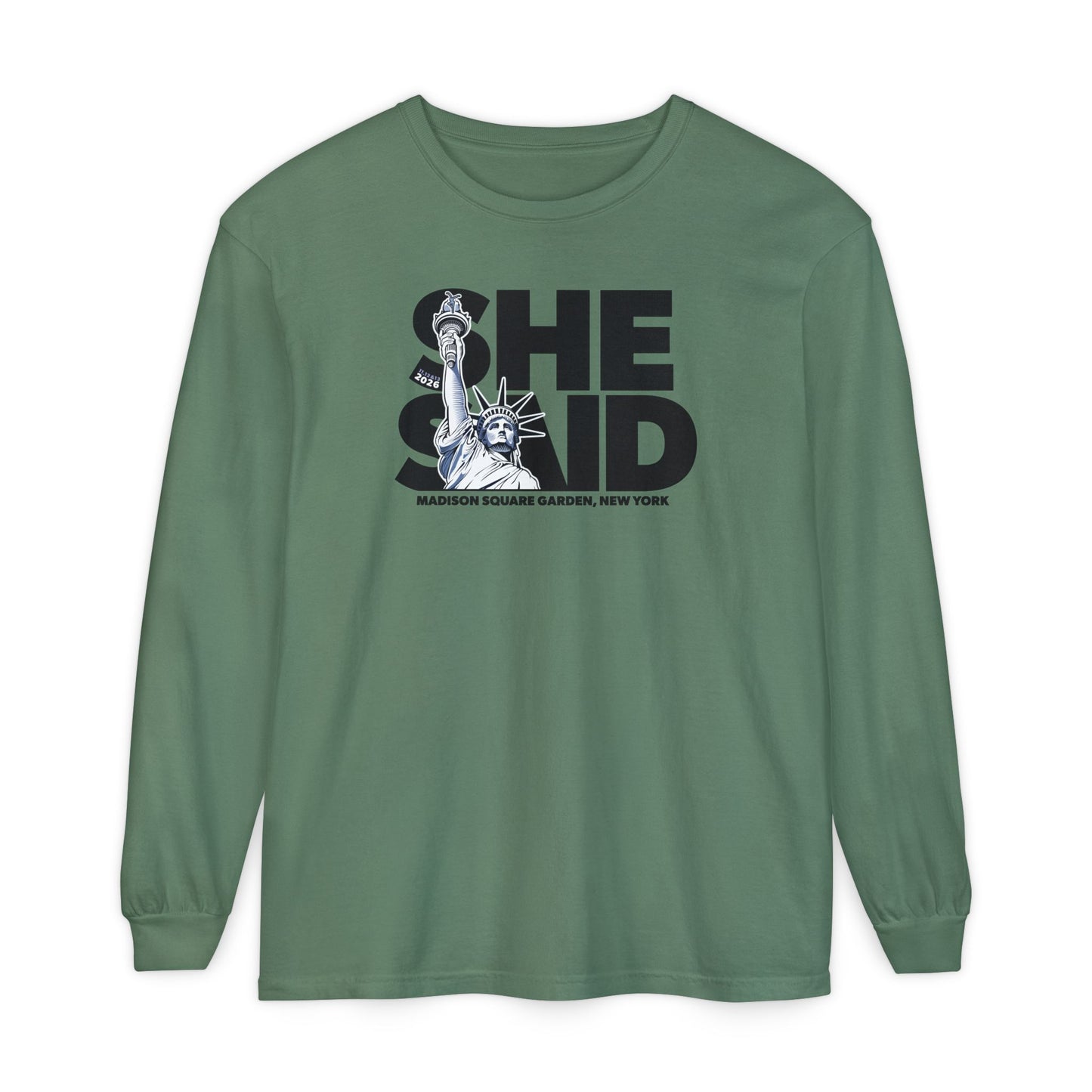She Said Fall 2026 Long Sleeve Tee