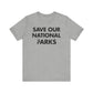 Save Our National Parks I'll Back You Up *front & back